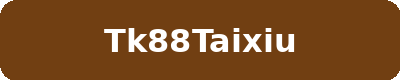 TK88TAIXIU